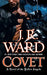 Covet by J. R. Ward