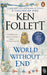World Without End by Ken Follett