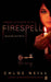 Firespell by Chloe Neill