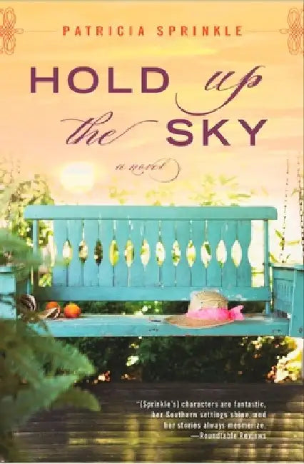 Hold Up the Sky by Patricia Sprinkle