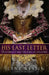 His Last Letter: Elizabeth I and the Earl of Leicester by Jeane Westin