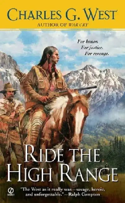 Ride the High Range by Charles G. West
