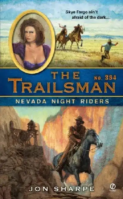 The Trailsman #354: The Trailsman #354: Nevada Night Riders by Jon Sharpe