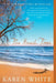 The Beach Trees by Karen White