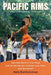 Pacific Rims: Beermen Ballin' in Flip-Flops and the Philippines' Unlikely Love Affair with Basketball by Rafe Bartholomew