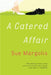 A Catered Affair by Sue Margolis