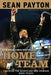 Home Team: Coaching the Saints and New Orleans Back to Life by Sean Payton