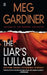 The Liar's Lullaby by Meg Gardiner