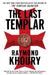 The Last Templar by Raymond Khoury