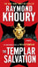 The Templar Salvation by Raymond Khoury