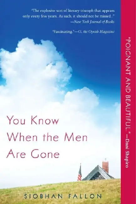 You Know When the Men Are Gone by Siobhan Fallon