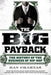 The Big Payback: The History of the Business of Hip-Hop by Dan Charnas