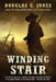 Winding Stair by Douglas C. Jones