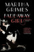 Fadeaway Girl by Martha Grimes