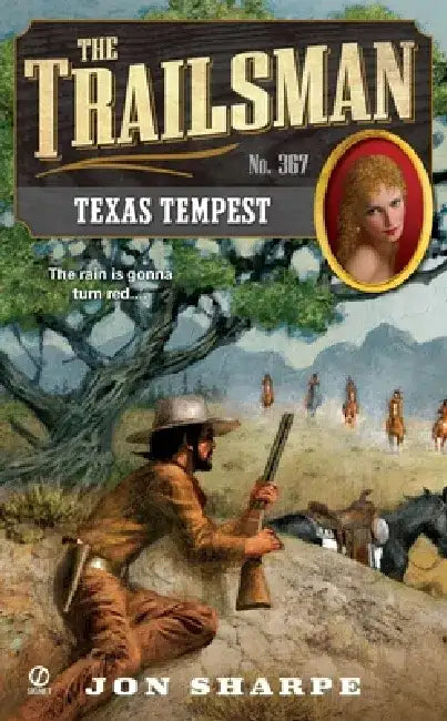 The Trailsman #367: Texas Tempest by Jon Sharpe