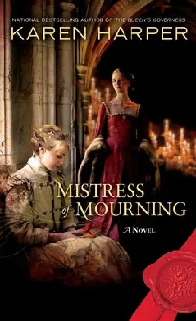 Mistress of Mourning by Karen Harper