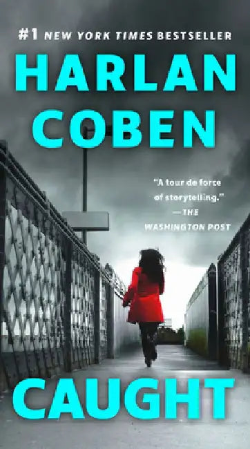 Caught by Harlan Coben