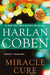 Miracle Cure by Harlan Coben