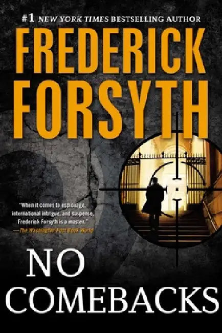 No Comebacks: Collected Short Stories by Frederick Forsyth