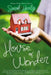 House of Wonder by Sarah Healy