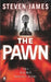 The Pawn by Steven James