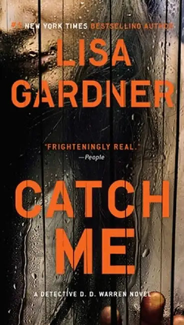 Catch Me by Lisa Gardner