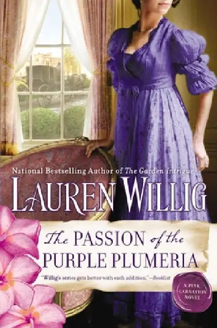 The Passion of the Purple Plumeria by Lauren Willig