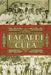 Bacardí Y La Larga Lucha Por Cuba = Bacardi and the Long Fight for Cuba by Gjelten, Tom