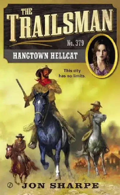 The Trailsman #379: Hangtown Hellcat by Jon Sharpe