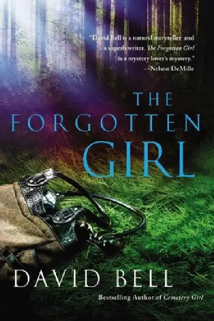 The Forgotten Girl by David Bell
