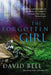 The Forgotten Girl by David Bell