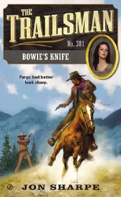 Bowie's Knife by Jon Sharpe