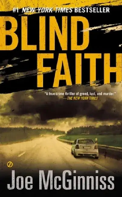 Blind Faith by Joe McGinniss