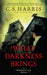 What Darkness Brings by C. S. Harris