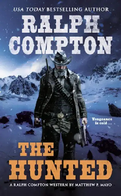 The Hunted by Ralph Compton
