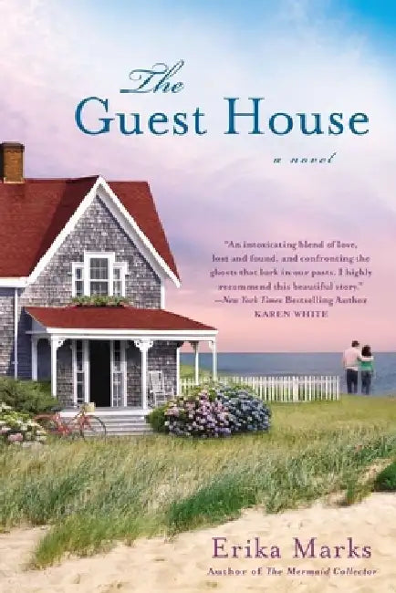 The Guest House by Erika Marks