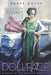 Dollface: A Novel of the Roaring Twenties by Renée Rosen