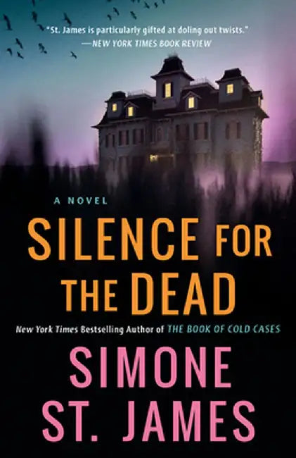 Silence for the Dead by Simone St James