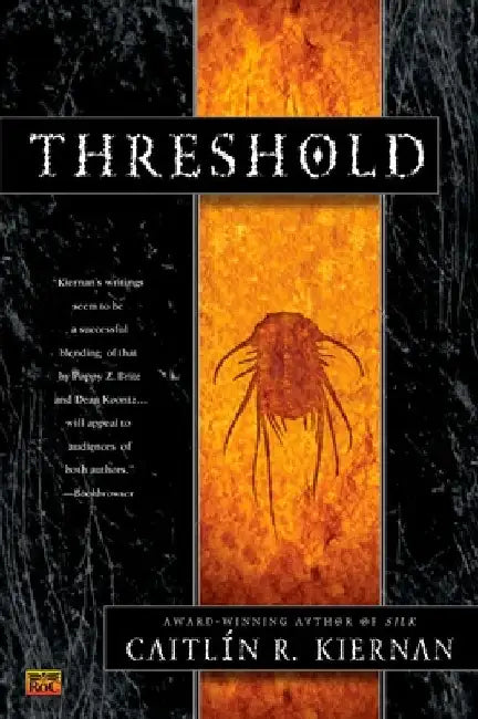 Threshold by Caitlin R. Kiernan