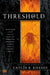 Threshold by Caitlin R. Kiernan