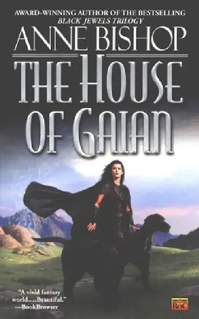 The House of Gaian by Anne Bishop
