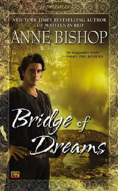 Bridge of Dreams by Anne Bishop