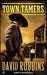 Town Tamers by David Robbins