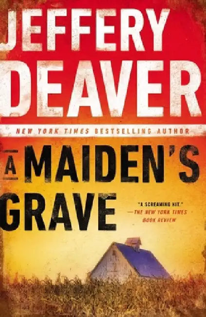 A Maiden's Grave by Jeffery Deaver