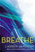 Breathe by Lauren Jameson