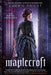 Maplecroft by Cherie Priest