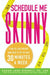Schedule Me Skinny: Plan to Lose Weight and Keep It Off in Just 30 Minutes a Week by Sarah-Jane Bedwell