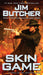 Skin Game by Jim Butcher