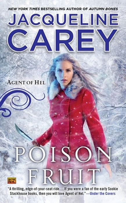 Poison Fruit: Agent of Hel by Jacqueline Carey