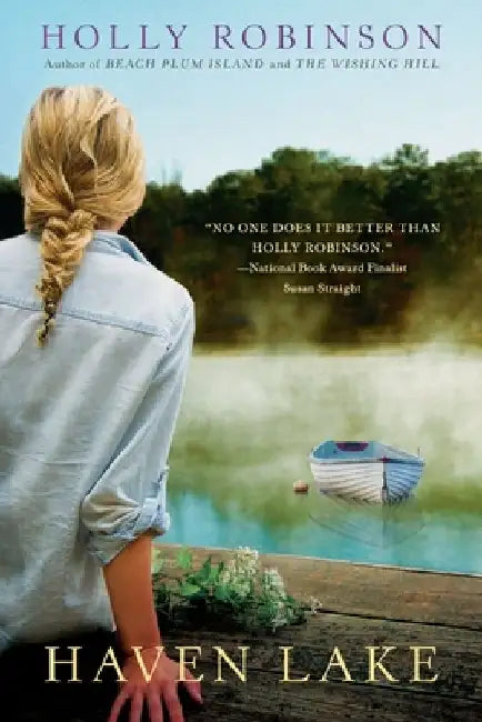 Haven Lake by Holly Robinson